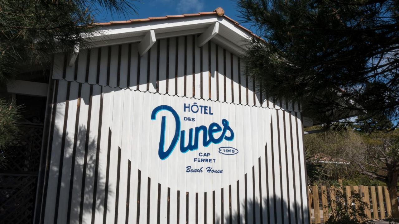 Hotel Des Dunes Lège-Cap-Ferret Εξωτερικό φωτογραφία